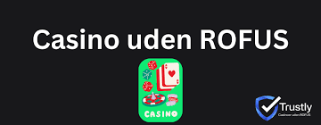 Opdag Online Casinoer Uden ROFUS Spil Uden Begrænsninger Opdag Online Casinoer Uden ROFUS Spil Uden Begrænsninger