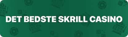 Bedste Skrill Casino Din Guide til Online Spil med Skrill Bedste Skrill Casino Din Guide til Online Spil med Skrill