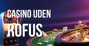 Udenlandske Casino Uden Rufus Din Guide til Spiloplevelser Uden Grænser