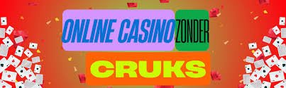 Ontdek de Voordelen van een Geen CRUKS Casino 1333596801 Ontdek de Voordelen van een Geen CRUKS Casino 1333596801
